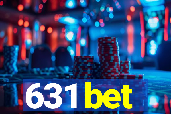 631 bet